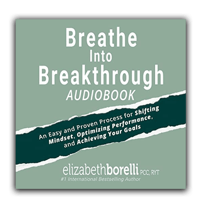 Breathe Into Breakthrough